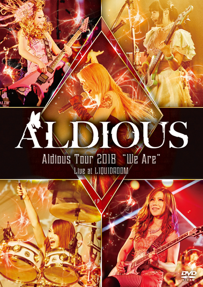 Aldious ライヴDVD 『Aldious Tour 2018 “We Are” Live at LIQUIDROOM』オフィシャル・ウェブサイト限定盤