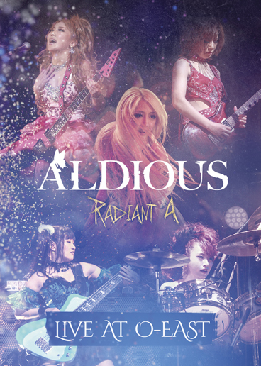 【45パーセントOFF】Aldious ライヴDVD(2016年)『Radiant A Live At O-EAST』