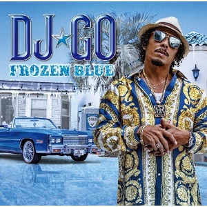 DJ☆GO『Frozen Blue』（CD / ＶＡＡ　ＳＴＯＲＥ限定　DJ☆GO 直筆サイン入りカード付き)　※予約商品